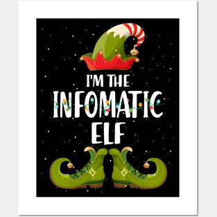 Im The Infomatic Elf Christmas Posters and Art